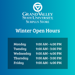 GVSU Surplus Store Winter Open Hours on March 31, 2020